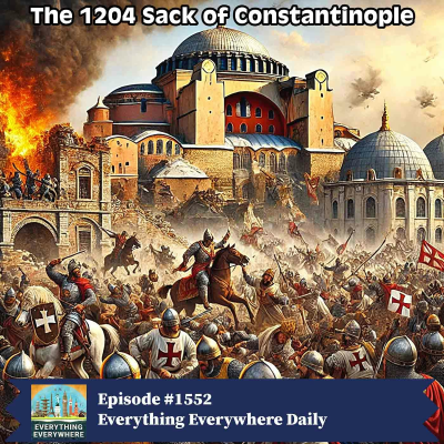 episode The 1204 Crusader Sack of Constantinople artwork