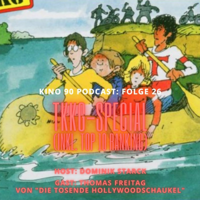 episode Folge 26: TKKG Spezial (m. Hörspiele Top 10 Ranking feat. Thomas Freitag) artwork