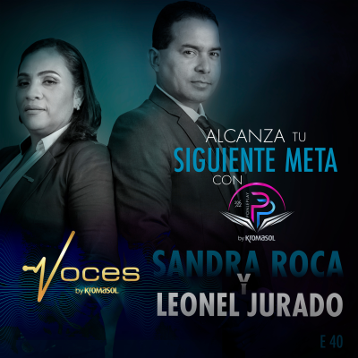 episode ALCANZA TU SIGUIENTE META CON PONLE PLAY, CON SANDRA ROCA Y LEONEL JURADO artwork