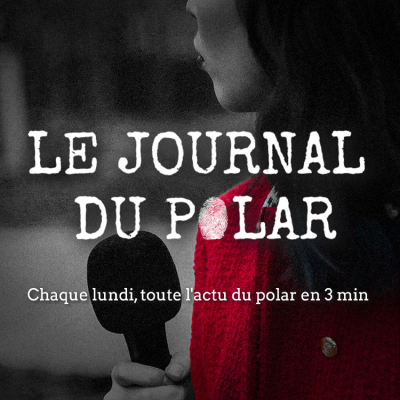 episode Un appel à polar, le renouveau de SWAT et des bandes-annonces. C'est le journal du polar du 3 juin ! artwork