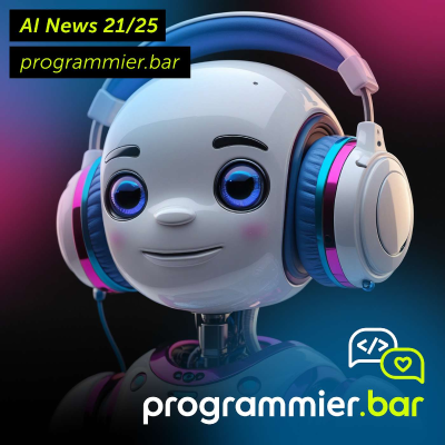 episode News AI 21/25: Google I/O 2025 und Microsoft Build - alle AI-News der beiden Tech-Konferenzen artwork