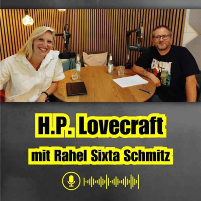 episode DER JOHN-SINCLAIR-PODCAST - Juli 2025: H.P. Lovecraft mit Rahel Sixta Schmitz artwork