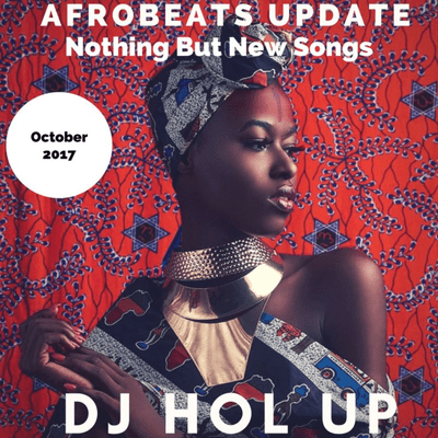 Afrobeats Dancehall & Hip Hop Mixes - (NEW SONGS)The Afrobeats Update October 2017 Mix Feat Tiwa Savage Timaya Kiss Daniel Yeba Wizkid