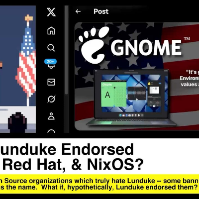 episode What if Lunduke Endorsed GNOME, Red Hat, & NixOS? artwork
