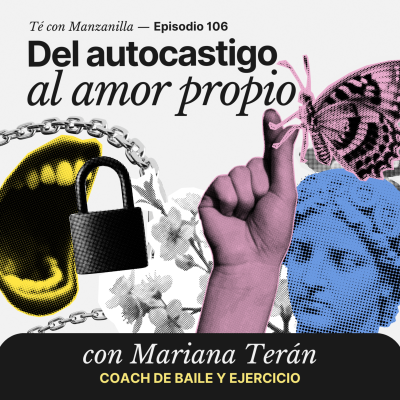 episode Del autocastigo al amor propio con Marian Terán. artwork