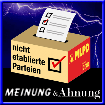 episode Nicht etablierte Parteien - Die MLPD artwork