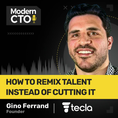 episode How to Remix Talent Instead of Cutting It with Gino Ferrand, Founder at Tecla artwork