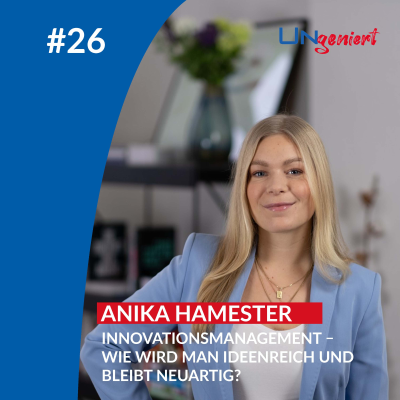 episode UNgeniert #26: Innovationsmanagement – Wie wird man ideenreich und bleibt neuartig? artwork