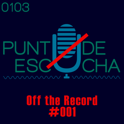 episode 1x03 // Off the Record = Hablemos de Oscar artwork