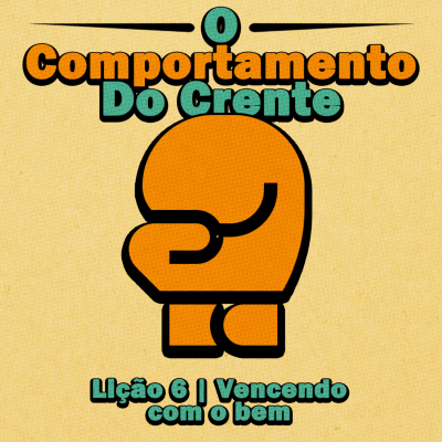 episode Aula 6 - Vencendo com o bem artwork