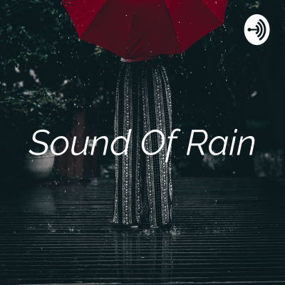 Cover image Sound Of Rain - Sonido de Lluvia
