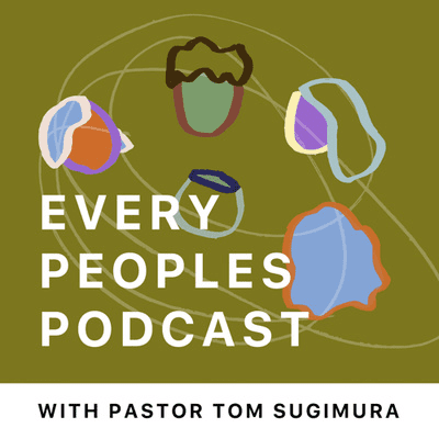 episode Don Harada: Homes for Baja, Likeminded Churches, and the God Who Uses Anybody artwork