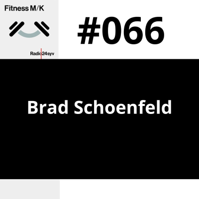 episode #066 Brad Schoenfeld artwork