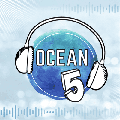 Coverbild der Sendung Ocean Five Podcast