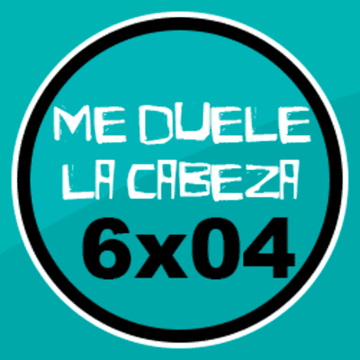 episode ME DUELE LA CABEZA | 6x04 | 🆘 LOS PÁJAROS NO SON REALES artwork