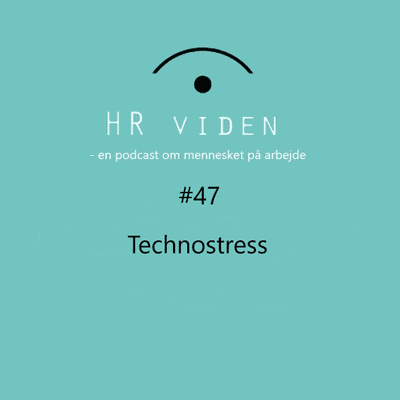 episode #47 Technostress artwork