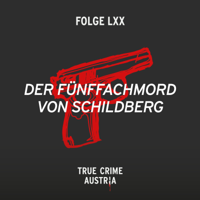 episode No 70 - Der Fünffachmord von Schildberg artwork