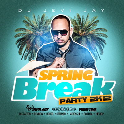 episode DJ Jevi Jay - Spring Break Party 2K12 artwork