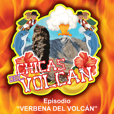 episode Verbena del Volcán artwork