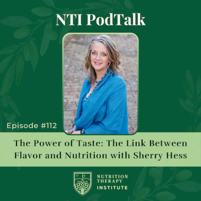 episode The Power of Taste: The Link Between Flavor and Nutrition | EP 112 artwork