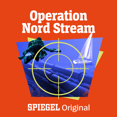 SPIEGEL Original: Operation Nord Stream