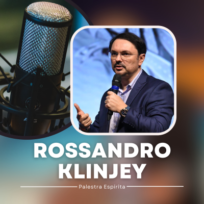 episode É possível darmos graça em tudo? - Palestra Espírita de Rossandro Klinjey artwork