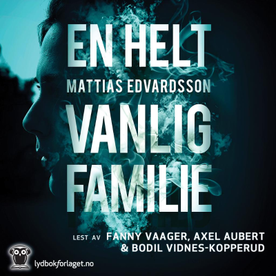 En helt vanlig familie