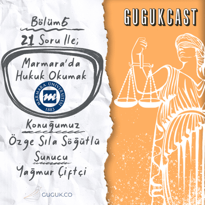 episode 21 Soru Bölüm 5 | Marmara Hukuk artwork