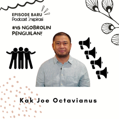 episode #45 Ngobrolin Penginjilan - Kak Joe Octavianus artwork