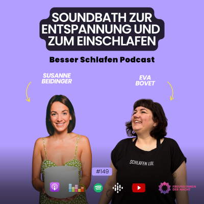 episode Soundbath zur Entspannung und zum Einschlafen (#149) artwork