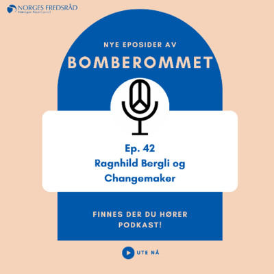 episode Ep. 42: Ragnhild Bergli og Changemaker artwork
