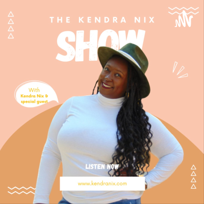 The Kendra Nix Show