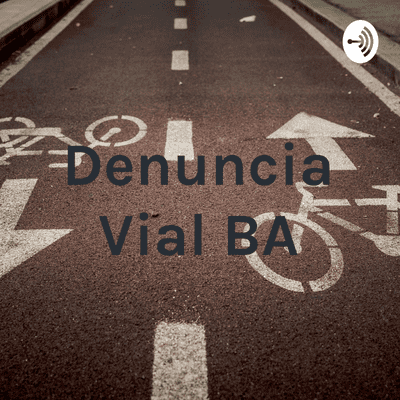 Denuncia Vial BA