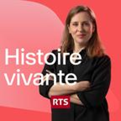 Histoire Vivante ‐ RTS Première
