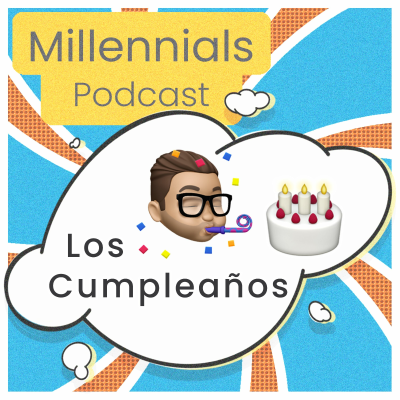 episode S2 Episodio 3 - Los Cumpleaños artwork