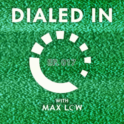 episode Dialed In 017 artwork