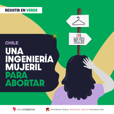 episode 4. Resistir En Verde: Una ingeniería mujeril para abortar - Episodio 4 artwork