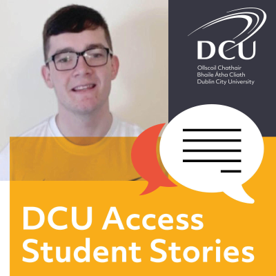 episode 6: DCU Access Student Stories: Law & History student Nathan Burke artwork