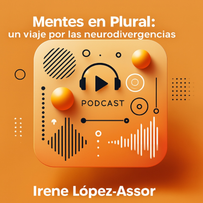 episode Mentes en Plural: neurodivergencia y sexualidad artwork
