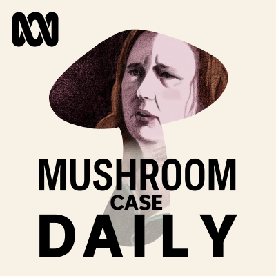 episode PRESENTS — Mushroom Case Daily: The trial begins artwork