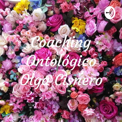 Coaching Ontológico Olga Cisnero