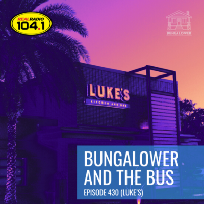 episode Bungalower and The Bus: Episode 430 (Luke's) artwork