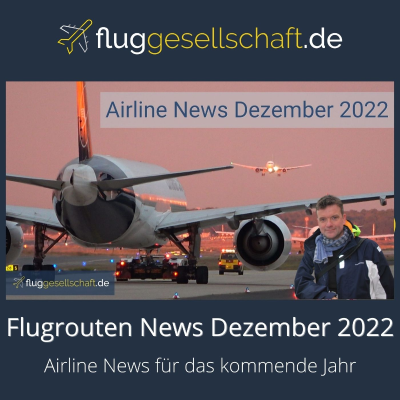 Airline News Dezember 2022