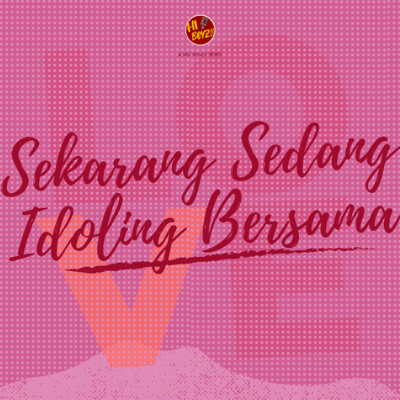 episode Ep 06: Sekarang Sedang Idoling Bersama artwork