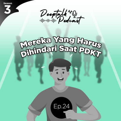 episode Mereka Yang Harus Dihindari Saat PDKT artwork