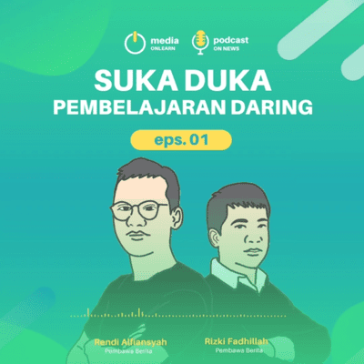episode SUKA DUKA PEMBELAJARAN DARING artwork