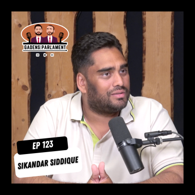 episode Gadens Parlament: EP123 - Sikandar Siddique artwork