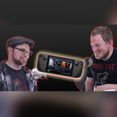 episode We're Excited!! | Steam Deck artwork