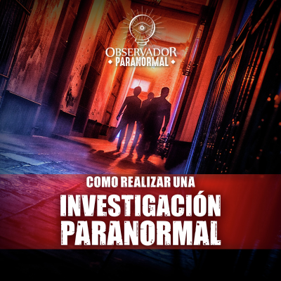 episode Como realizar una investigación paranormal artwork