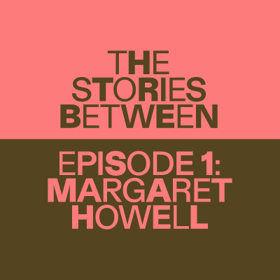 episode Margaret Howell: British designer and maker artwork